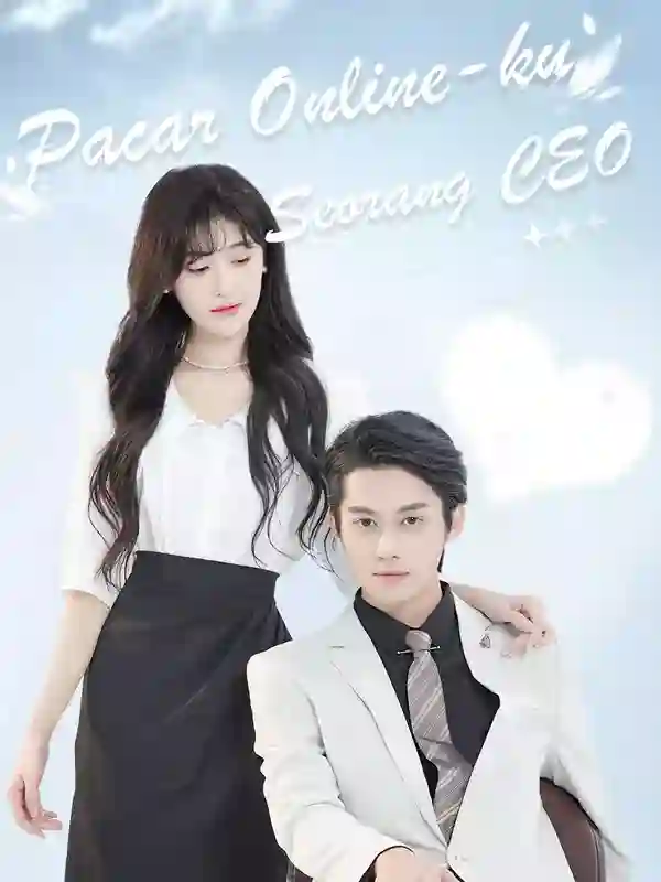Nonton Pacar Online-ku Seorang CEO Subtitle Indonesia