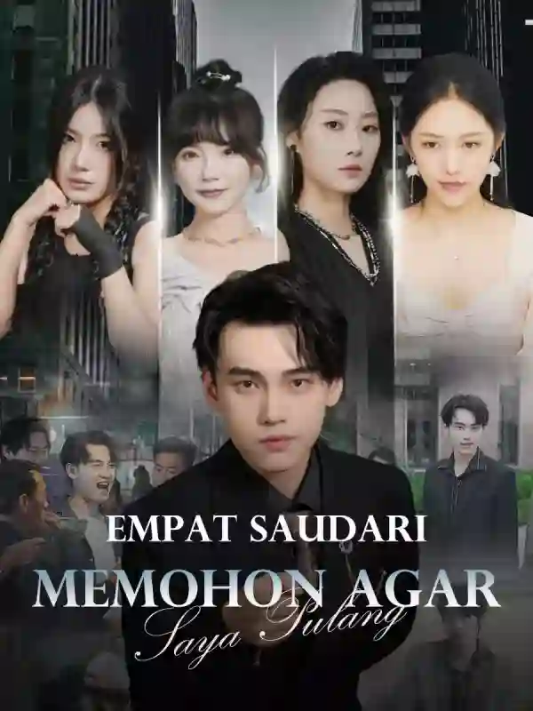 Nonton Empat Saudari Memohon Agar Saya Pulang Subtitle Indonesia
