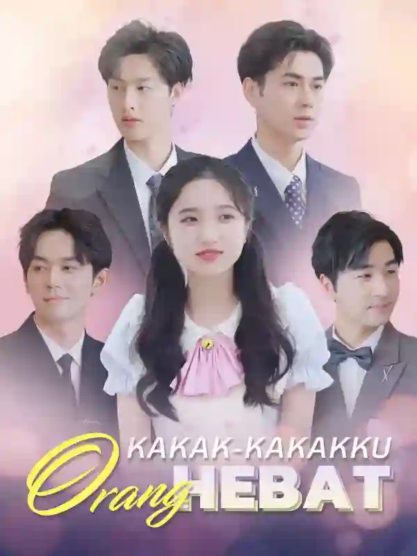 Nonton Kakak-kakakku Orang Hebat Subtitle Indonesia
