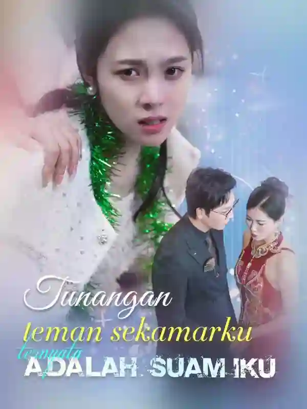 Nonton Tunangan teman sekamarku ternyata adalah suamiku Subtitle Indonesia