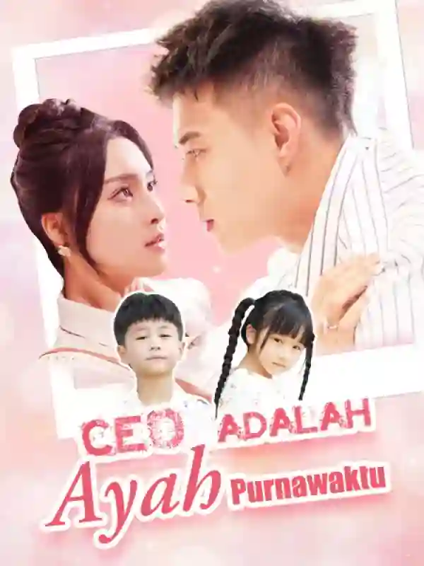 Nonton CEO Adalah Ayah Purnawaktu Subtitle Indonesia
