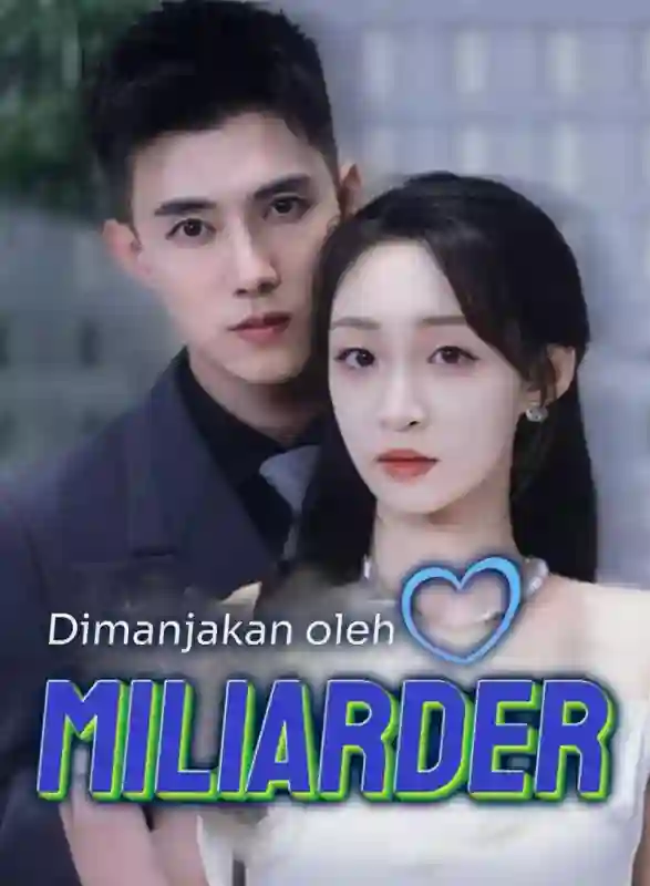 Nonton Dimanjakan oleh Miliarder Subtitle Indonesia