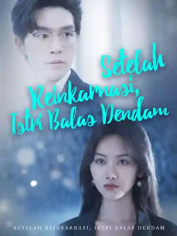 Nonton Setelah Reinkarnasi, Istri Balas Dendam Subtitle Indonesia