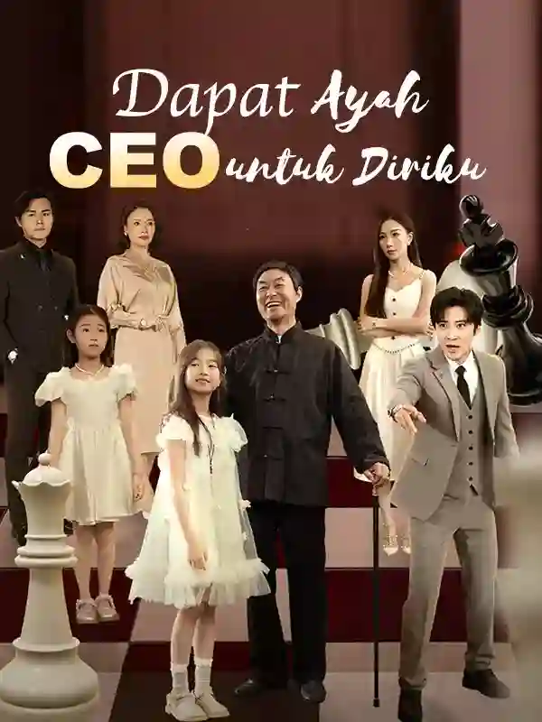 Nonton [cc]Dapat Ayah CEO untuk Diriku Subtitle Indonesia