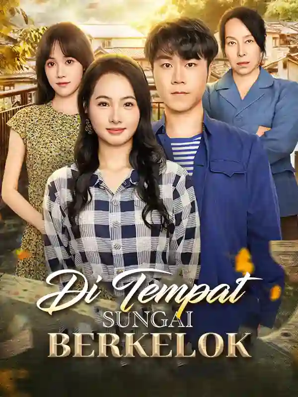Nonton [cc]Di Tempat Sungai Berkelok Subtitle Indonesia