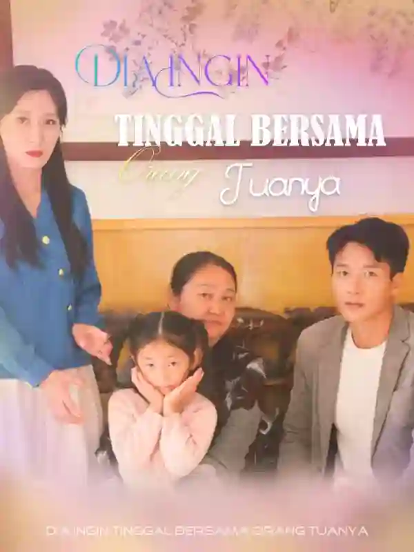 Nonton Dia Ingin Tinggal Bersama Orang Tuanya Subtitle Indonesia