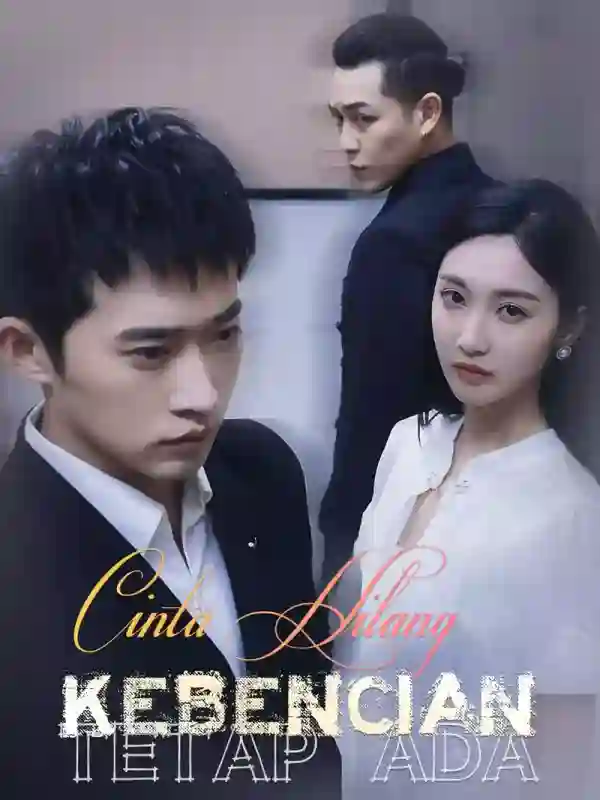 Nonton Cinta Hilang, Kebencian Tetap Ada Subtitle Indonesia