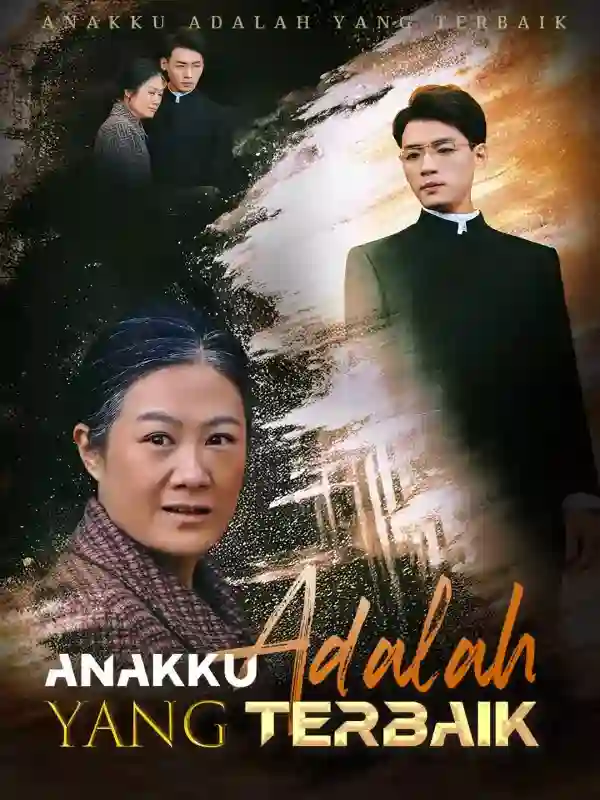 Nonton Anakku adalah yang Terbaik Subtitle Indonesia