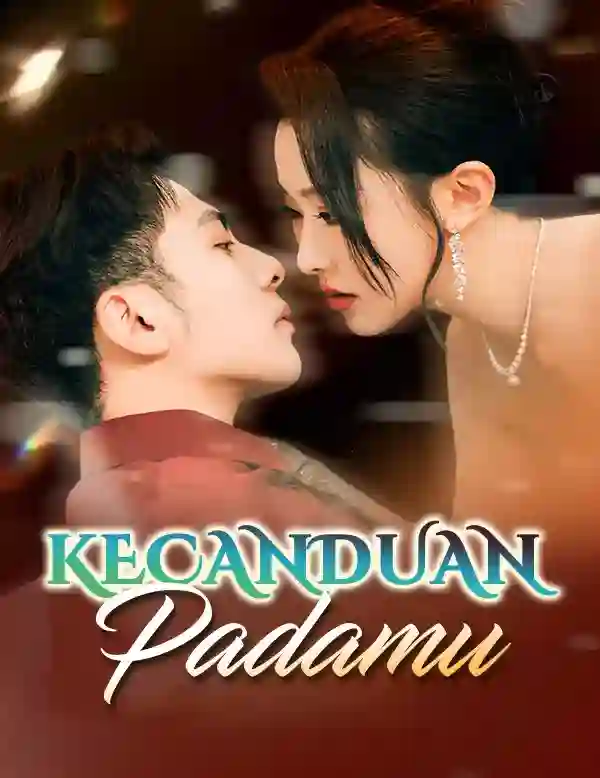 Nonton [cc]Kecanduan Padamu Subtitle Indonesia