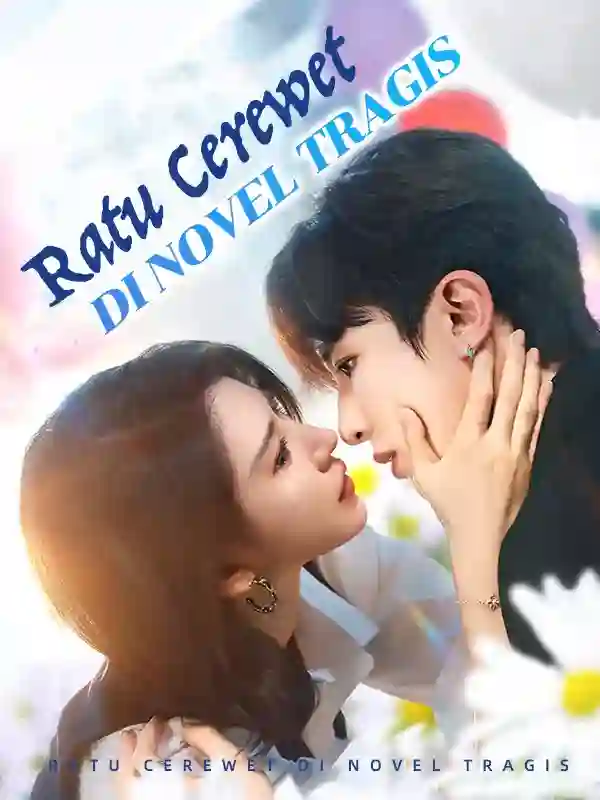 Nonton [cc]Ratu Cerewet di Novel Tragis Subtitle Indonesia