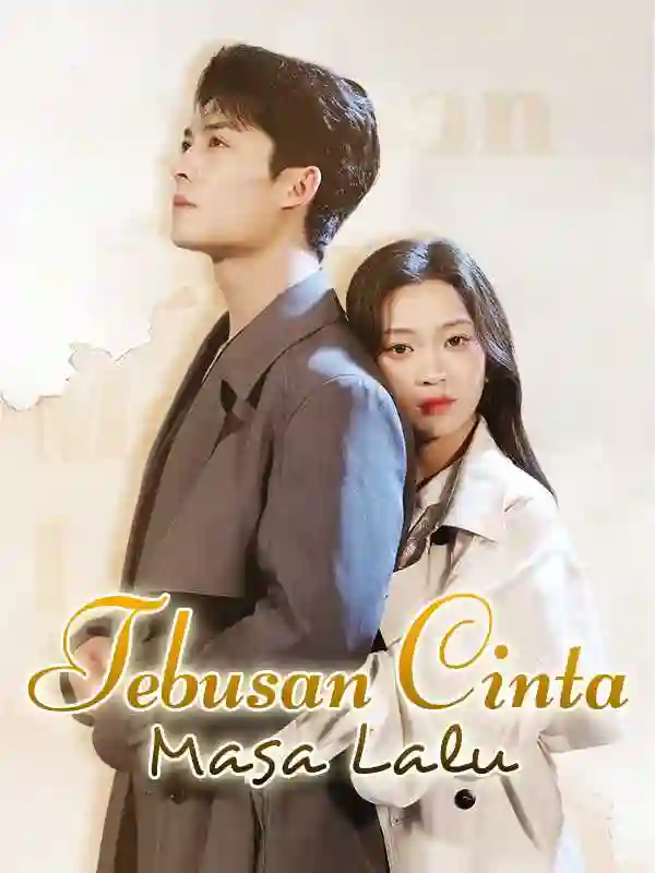 Nonton Tebusan Cinta Masa Lalu Subtitle Indonesia