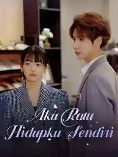 Nonton  Aku Ratu Hidupku Sendiri Subtitle Indonesia