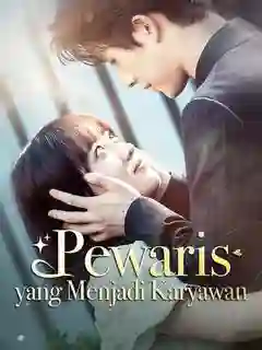 Nonton Pewaris yang Menjadi Karyawan Subtitle Indonesia