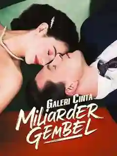 Nonton Galeri Cinta Miliarder Gembel Subtitle Indonesia