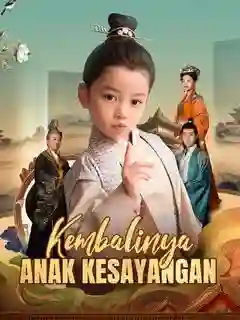 Nonton Kembalinya Anak Kesayangan Subtitle Indonesia
