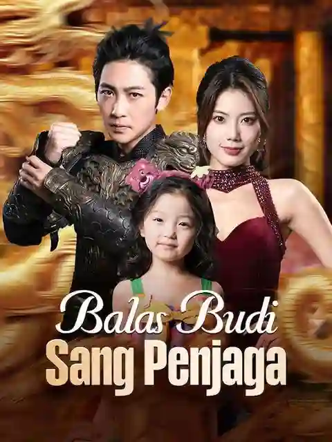Nonton Balas Budi Sang Penjaga Subtitle Indonesia