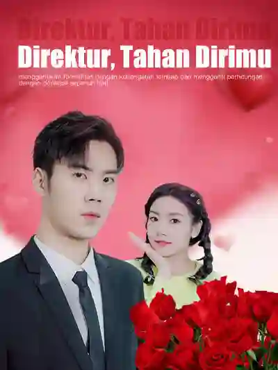 Nonton Direktur, Tahan Dirimu Subtitle Indonesia
