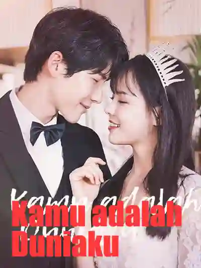 Nonton Kamu adalah Duniaku Subtitle Indonesia
