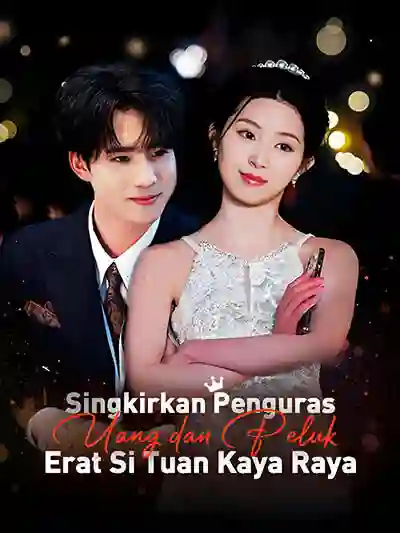 Nonton Singkirkan Penguras Uang dan Peluk Erat Si Tuan Kaya Raya Subtitle Indonesia