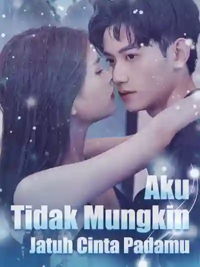 Nonton Aku Tidak Mungkin Jatuh Cinta Padamu Subtitle Indonesia