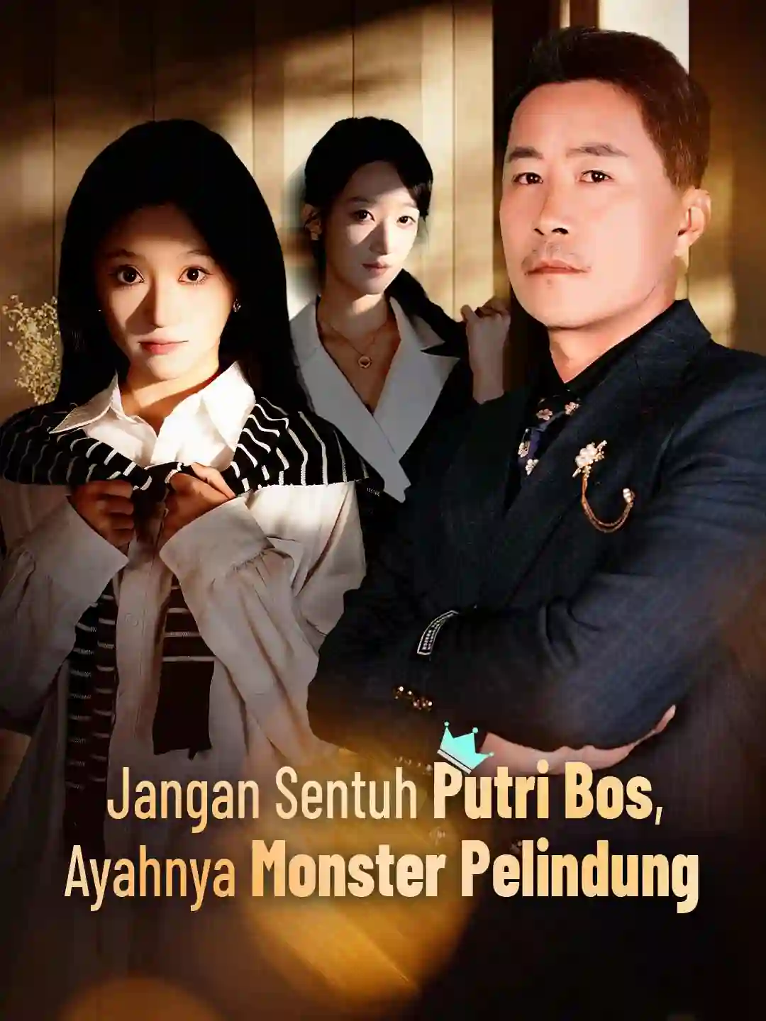 Nonton Jangan Sentuh Putri Bos, Ayahnya Monster Pelindung Subtitle Indonesia