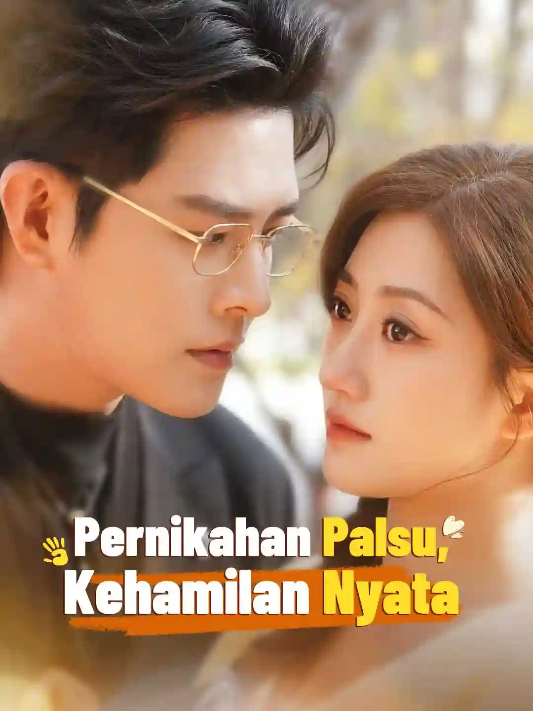 Nonton [Versi Dub] Pernikahan Palsu, Kehamilan Nyata Subtitle Indonesia