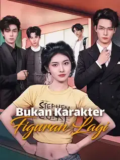 Bukan Karakter Figuran Lagi Full Episode Subtitle Indonesia - Dracinema