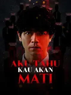 Aku Tahu Kau Akan Mati Full Episode Subtitle Indonesia - Dracinema