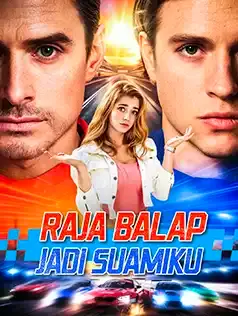 Raja Balap Jadi Suamiku Full Episode Subtitle Indonesia - Dracinema
