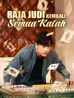Raja Judi Kembali, Semua Kalah Full Episode Subtitle Indonesia - Dracinema
