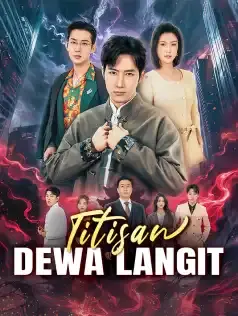 Titisan Dewa Langit Full Episode Subtitle Indonesia - Dracinema