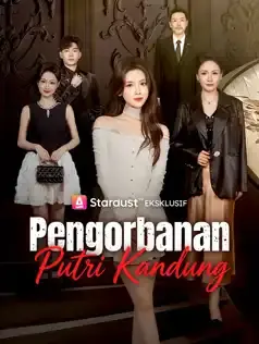 Pengorbanan Putri Kandung Full Episode Subtitle Indonesia - Dracinema