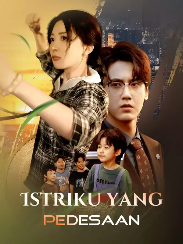 Nonton Istriku yang Pedesaan - Drama China Full Episode Lengkap dan Gratis
