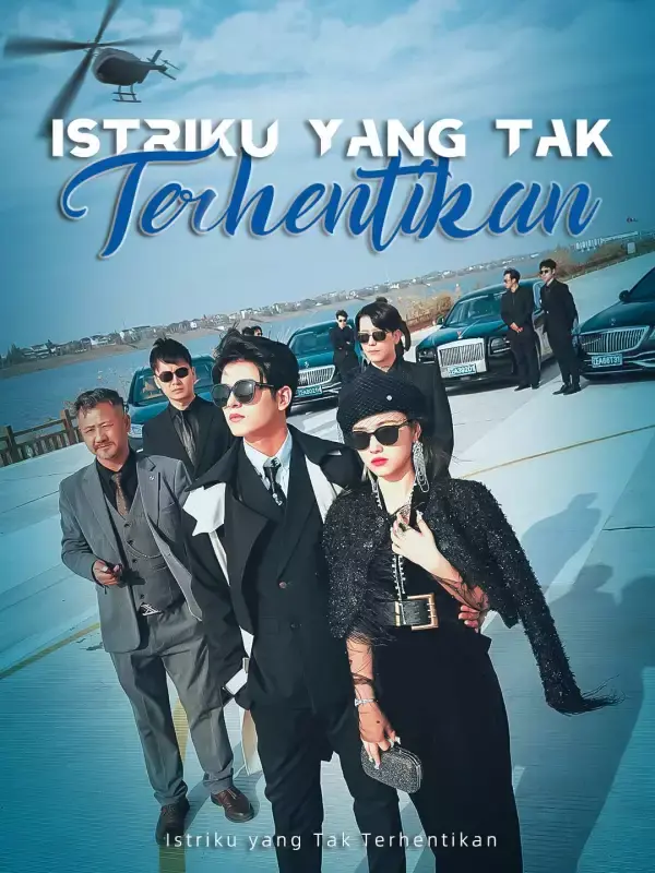 Istriku yang Tak Terhentikan Full Episode Subtitle Indonesia - Dracinema