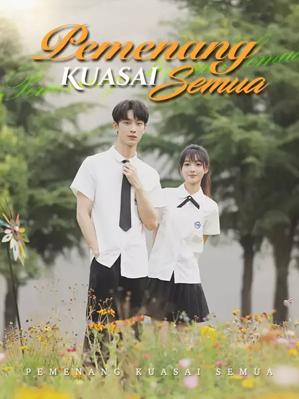Nonton [cc] Pemenang Kuasai Semua - Drama China Full Episode Lengkap dan Gratis