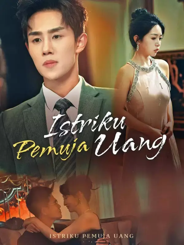 Istriku Pemuja Uang Full Episode Subtitle Indonesia - Dracinema