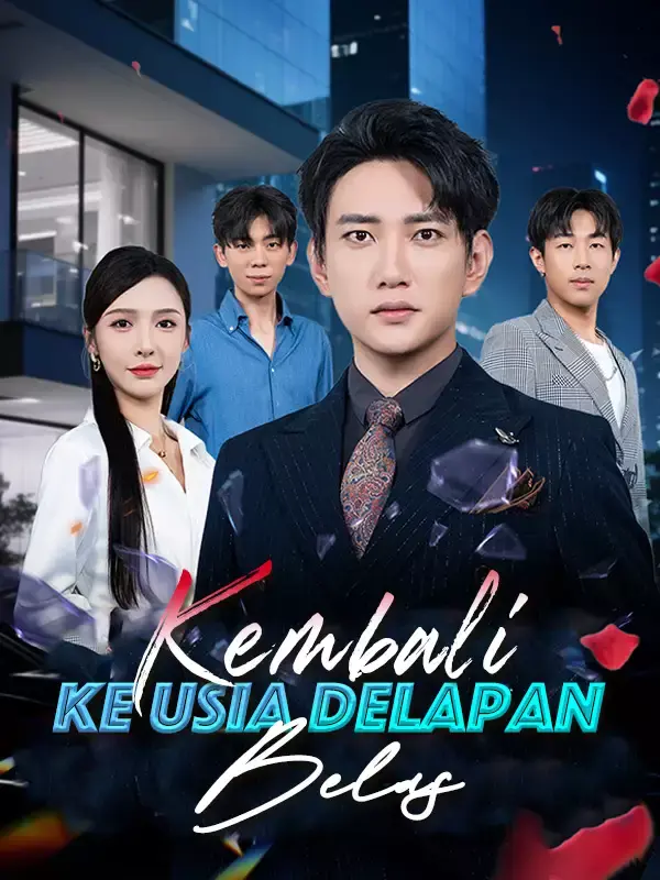 [cc] Kembali ke Usia Delapan Belas Full Episode Subtitle Indonesia - Dracinema