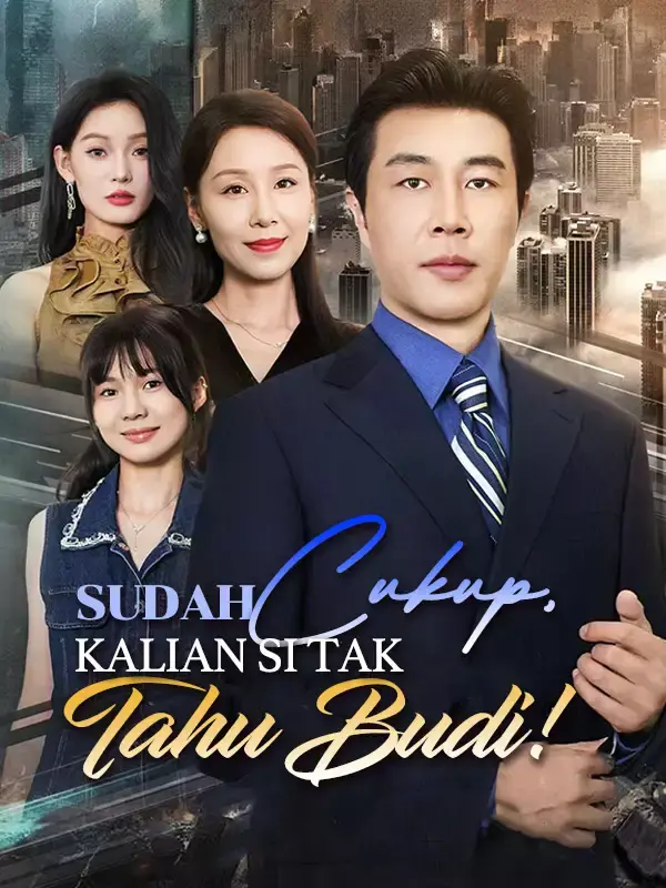 [cc] Sudah Cukup, Kalian Si Tak Tahu Budi! Full Episode Subtitle Indonesia - Dracinema
