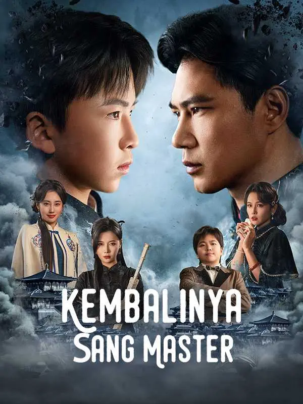 Kembalinya Sang Master Full Episode Subtitle Indonesia - Dracinema