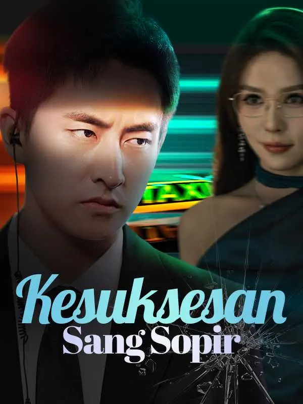 Kesuksesan Sang Sopir Full Episode Subtitle Indonesia - Dracinema