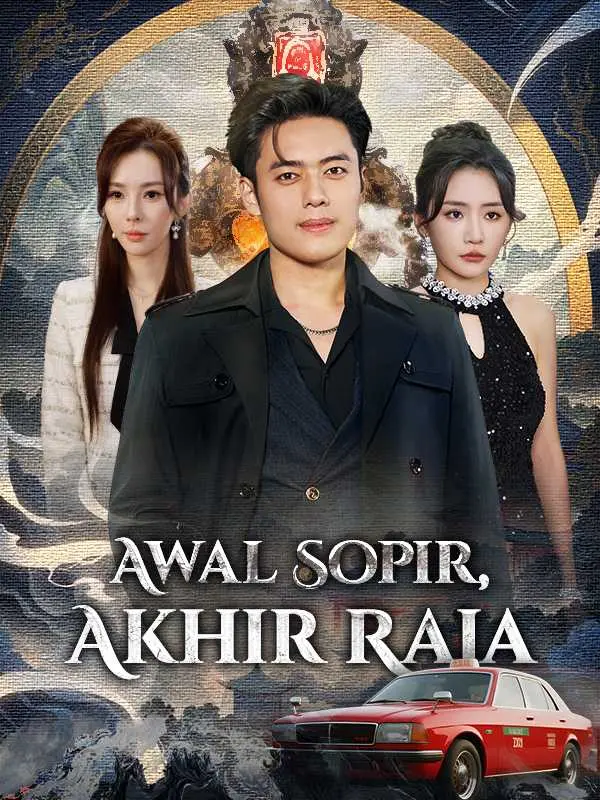 Awal Sopir, Akhir Raja Full Episode Subtitle Indonesia - Dracinema