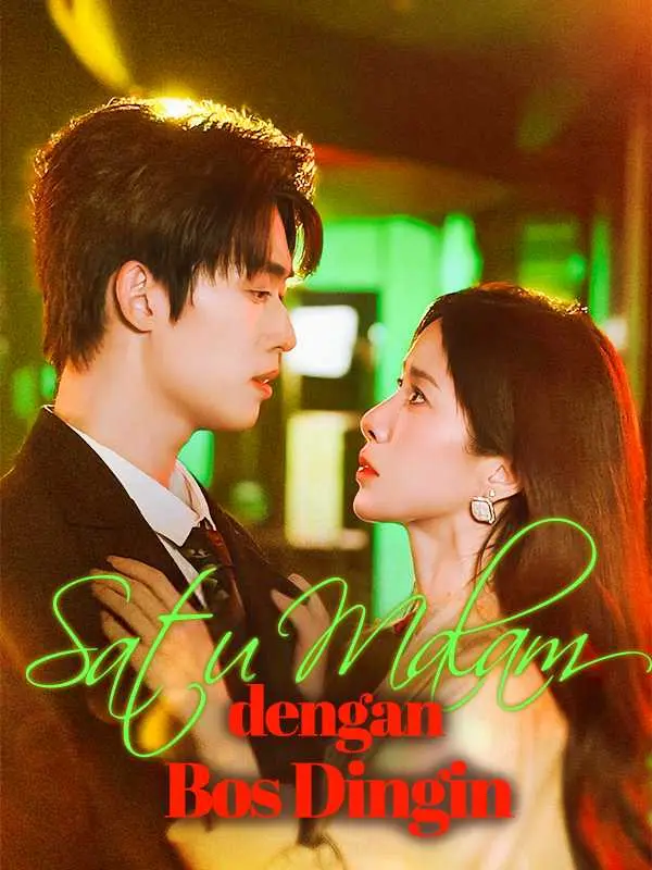 Satu Malam dengan Bos Dingin Full Episode Subtitle Indonesia - Dracinema