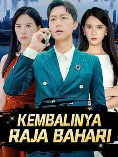 Nonton Drama China Kembalinya Raja Bahari - Full Episode Subtitle Indonesia Gratis