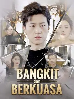 Nonton Drama China Bangkit dan Berkuasa - Full Episode Subtitle Indonesia Gratis