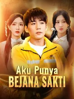 Nonton Drama China Aku Punya Bejana Sakti - Full Episode Subtitle Indonesia Gratis