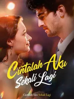 Nonton Drama China Cintalah Aku Sekali Lagi - Full Episode Subtitle Indonesia Gratis