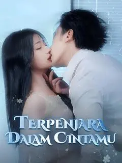 Nonton Drama China Terpenjara Dalam Cintamu - Full Episode Subtitle Indonesia Gratis