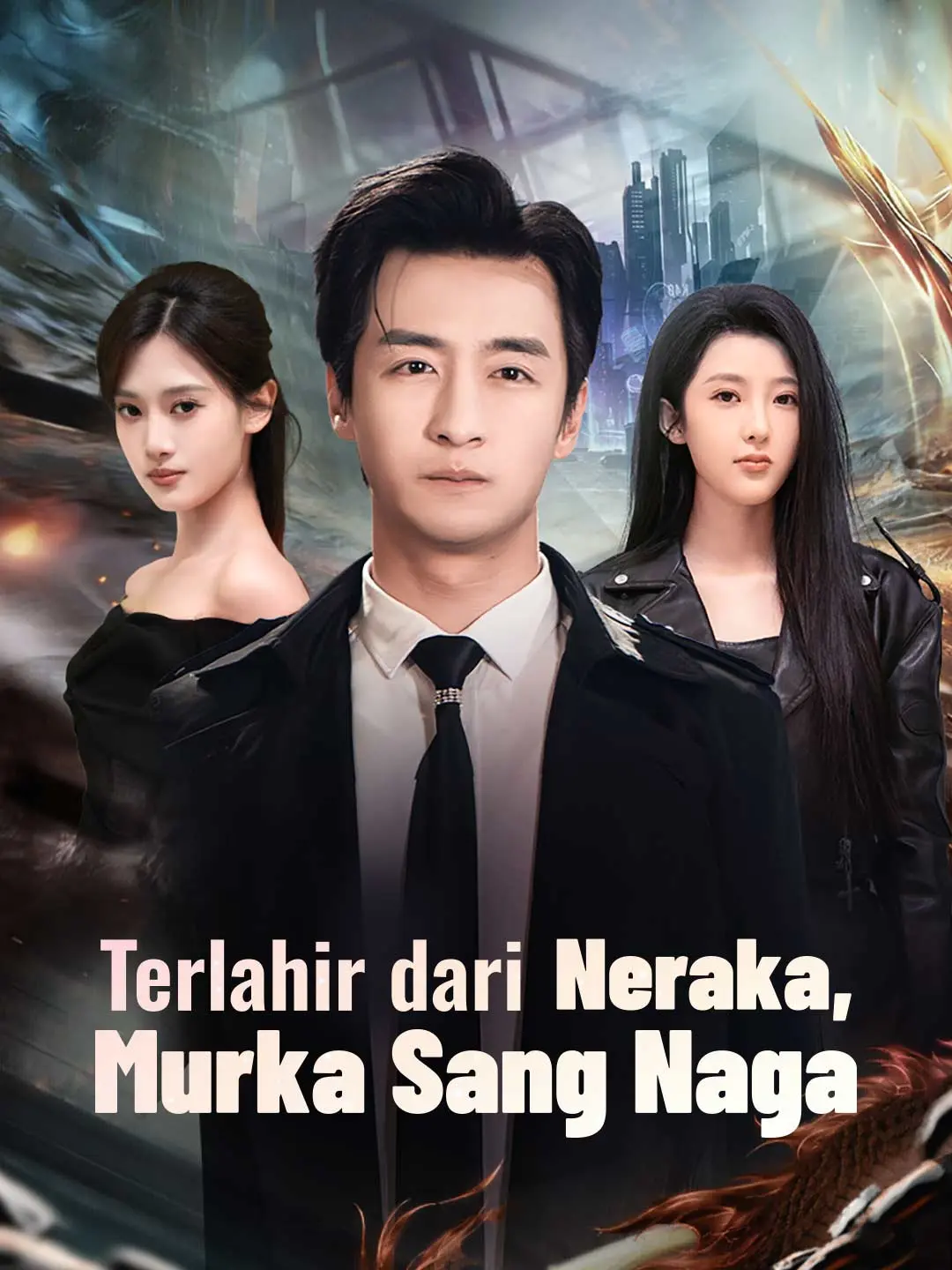 Terlahir dari Neraka, Murka Sang Naga Full Episode Subtitle Indonesia - Dracinema