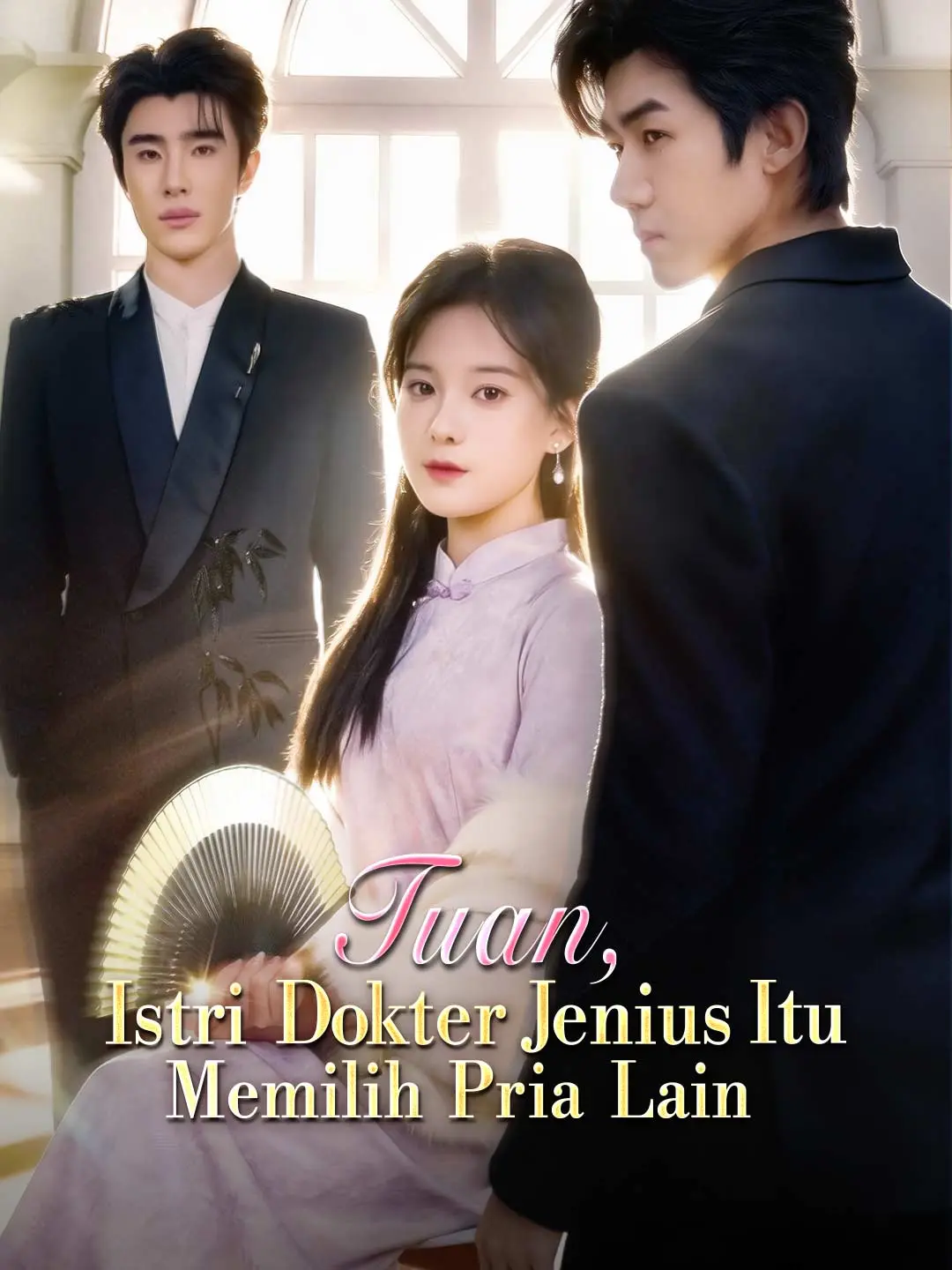 Tuan, Istri Dokter Jenius Itu Memilih Pria Lain Full Episode Subtitle Indonesia - Dracinema