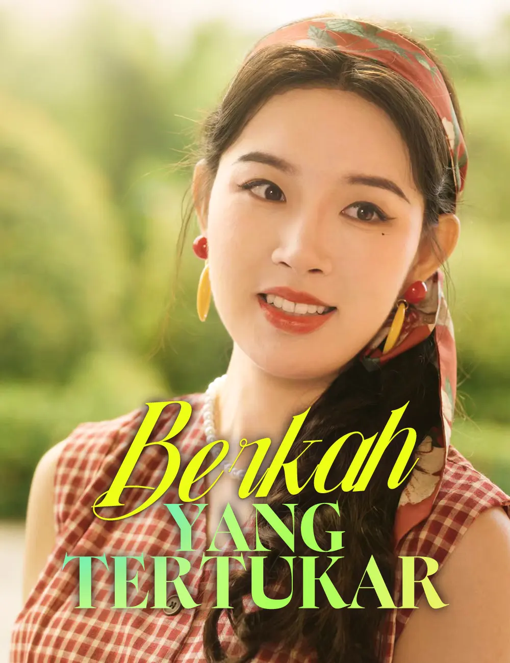Berkah yang Tertukar Full Episode Subtitle Indonesia - Dracinema